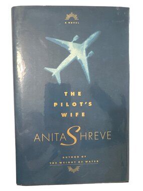 The Pilot's Wife Anita Shreveport 1st Edition DJ Little Brown 1998 HC Oprah's